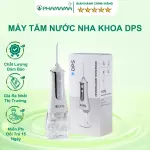 Máy tăm nước nha khoa DPS vệ sinh sâu mảng bám răng miệng